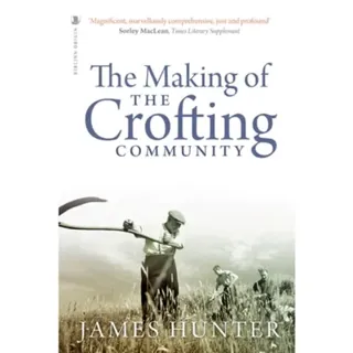 The Making of the Crofting Community