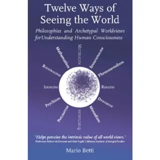 Twelve Ways of seeing the World