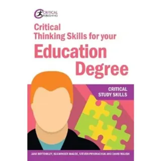 Critical Thinking Skills for your Education Degree