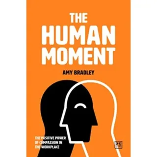 The Human Moment
