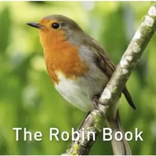 Nature Book Series: The Robin Book