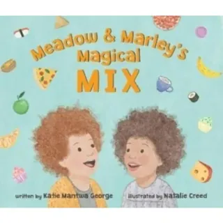 Meadow and Marley’s Magical Mix