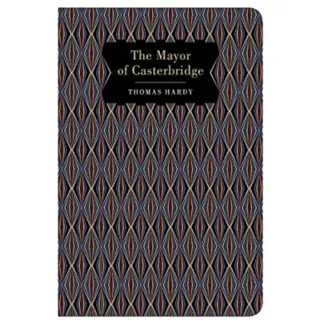 The Mayor of Casterbridge