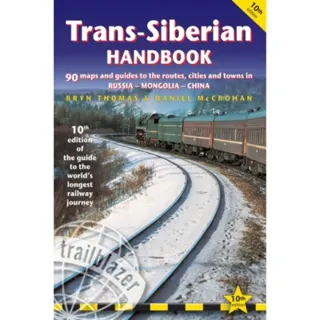 Trans-Siberian Handbook Trailblazer Guide