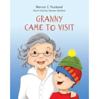Granny Came to Visit