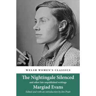 The Nightingale Silenced and Other Late Unpublished Writings