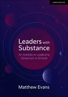 Leaders With Substance