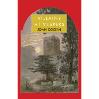 Villainy at Vespers