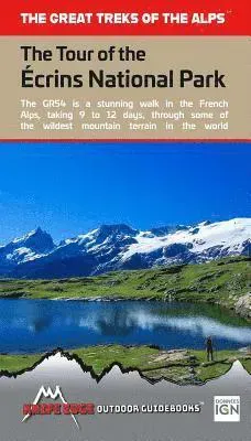 Mccluggage, A: Tour of the Ecrins National Park