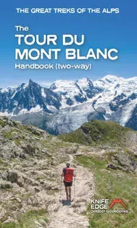 The Tour du Mont Blanc Handbook