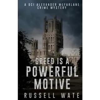 Greed is a Powerful Motive