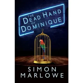 The Dead Hand of Dominique