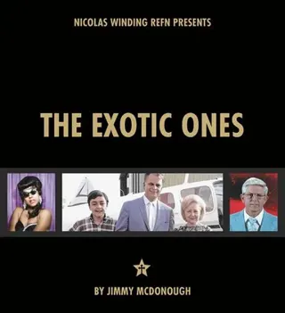 Exotic Ones