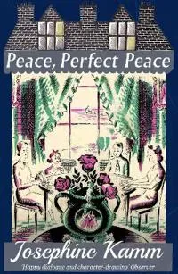 Peace, Perfect Peace