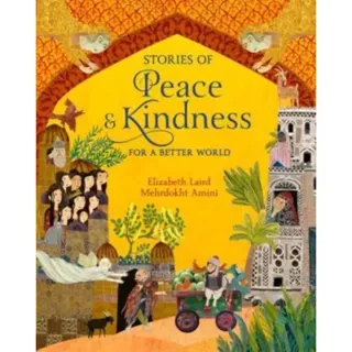 Stories of Peace and Kindness