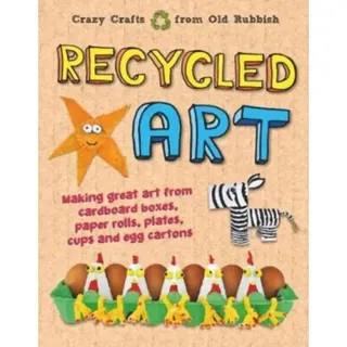 Recycled Art