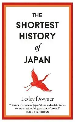 The Shortest History of Japan