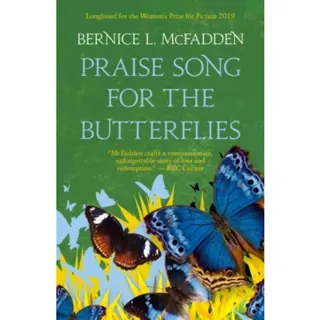 Praise Song For The Butterflies