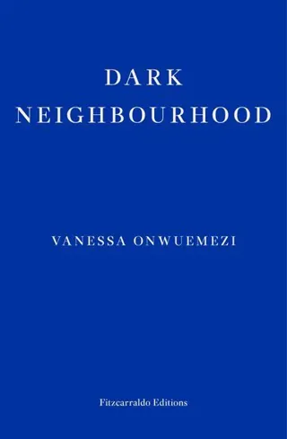 Dark Neighbourhood