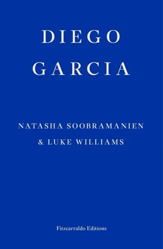 Diego Garcia – WINNER OF THE GOLDSMITHS PRIZE 2022