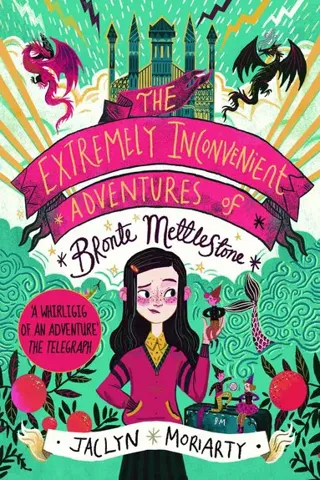 Extremely Inconvenient Adventures of Bronte Mettlestone