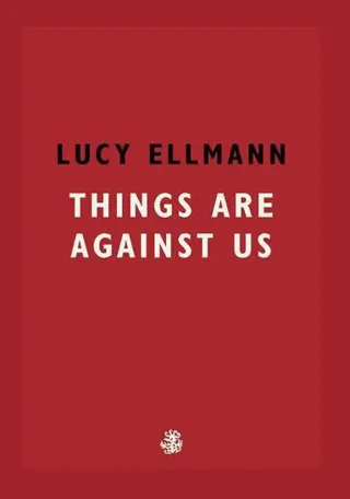 Things Are Against Us