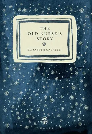 Old Nurse's Story