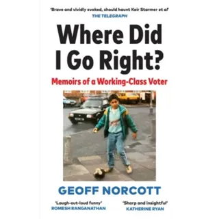 Where Did I Go Right?