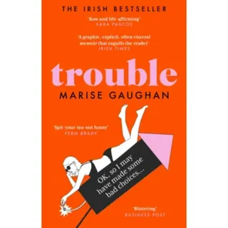 Trouble
