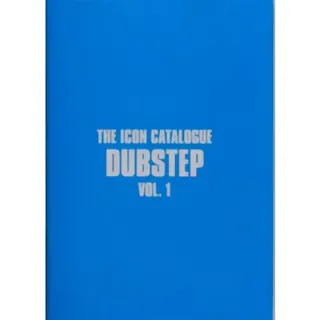 The Icon Catalogue Dubstep Vol. 1