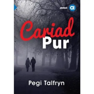 Cyfres Amdani: Cariad Pur