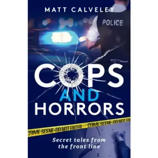 Cops and Horrors