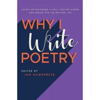 Why I Write Poetry