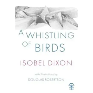 A Whistling of Birds