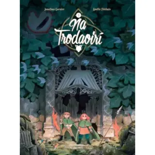 Na Trodaoirí: An Duibheagán