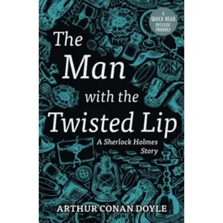 The Man with the Twisted Lip