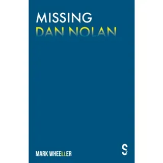 Missing Dan Nolan