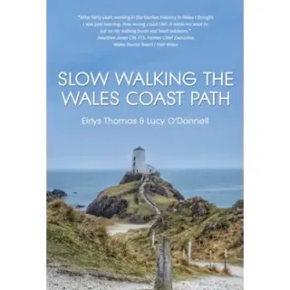 Slow Walking The Wales Coast Path