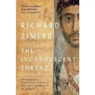 The Incandescent Threads