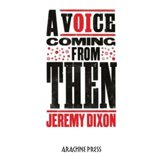 A Voice Coming from Then