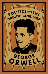 Politics and the English Language