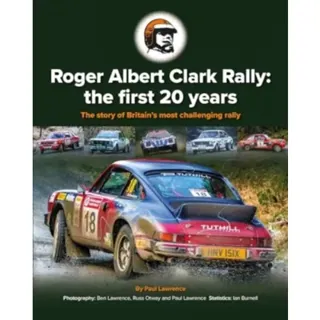 Roger Albert Clark Rally: the first 20 years