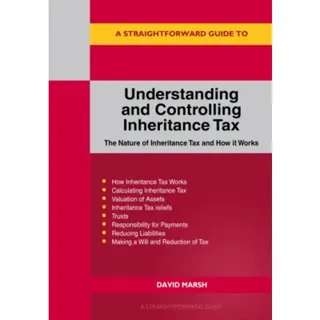 Understanding and Controlling Inheritance Tax