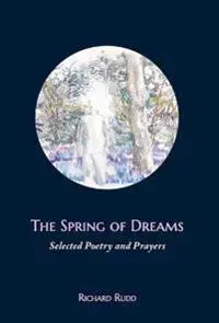 The Spring of Dreams