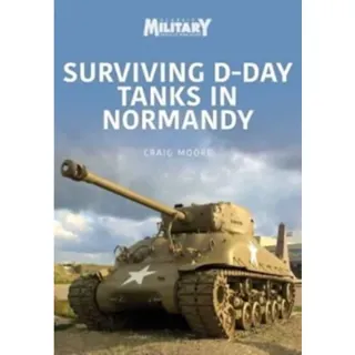 Surviving D-Day Tanks in Normandy