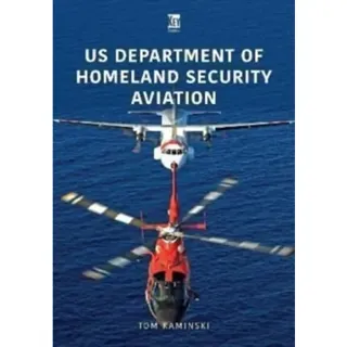 US Department of Homeland Security Aviation