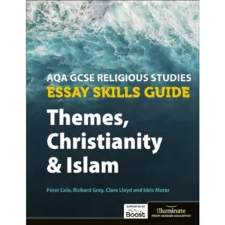 AQA GCSE Religious Studies Essay Skills Guide: Themes, Christianity and Islam