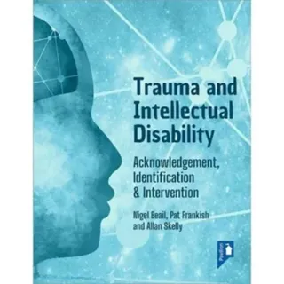 Trauma and Intellectual Disability