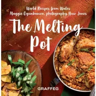 Melting Pot, The - World Recipes from Wales