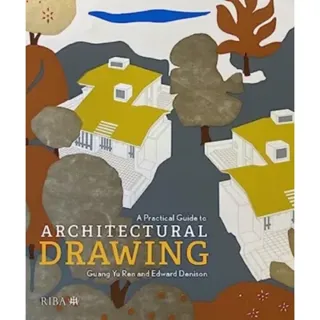 A Practical Guide to Architectural Drawing